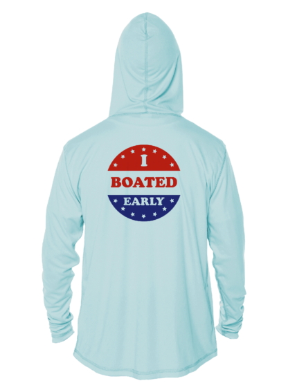 A Key West Sun Shirt - I Boated Early x 2 - UV Hoodie with a blue hoodie that says i'm boating early.