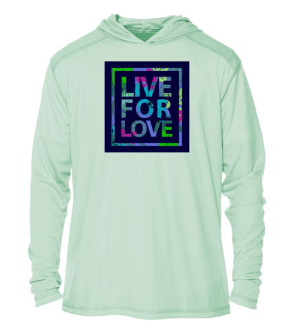 Live for love hoodie.