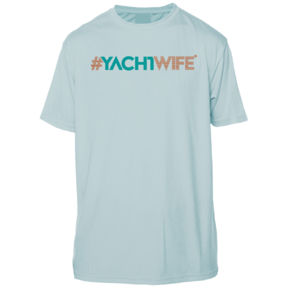 A light blue UPF clothing t-shirt with the word yachtwife on it.